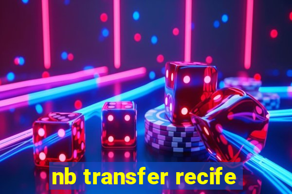 nb transfer recife