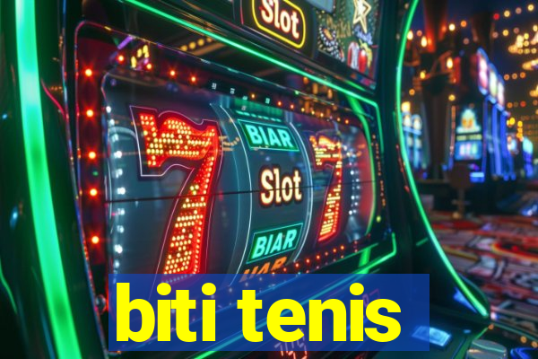 biti tenis