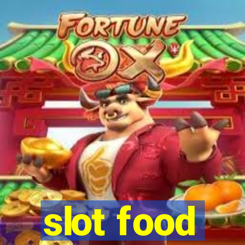 slot food