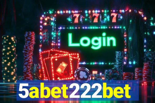 5abet222bet