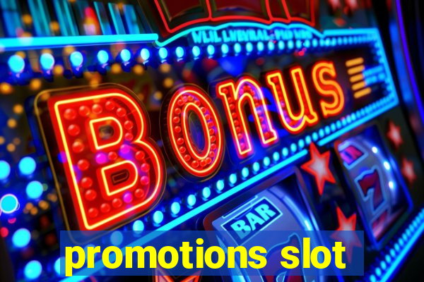 promotions slot