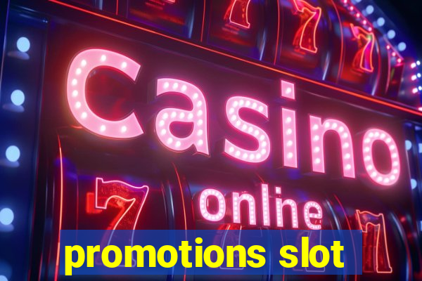 promotions slot