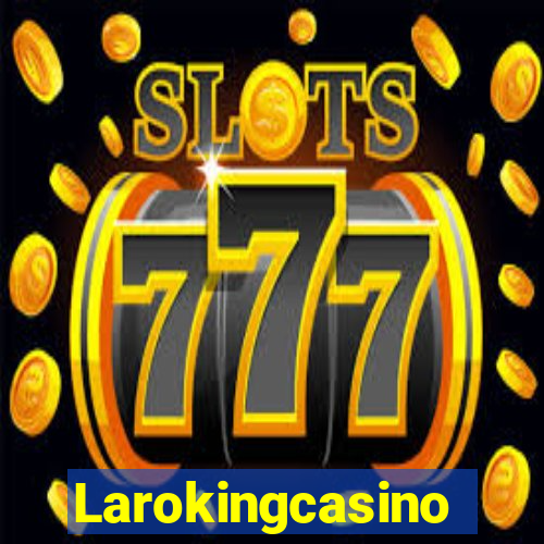 Larokingcasino