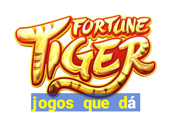 jogos que dá dinheiro no pix