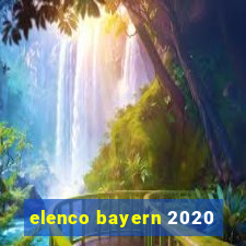 elenco bayern 2020