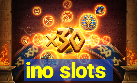 ino slots