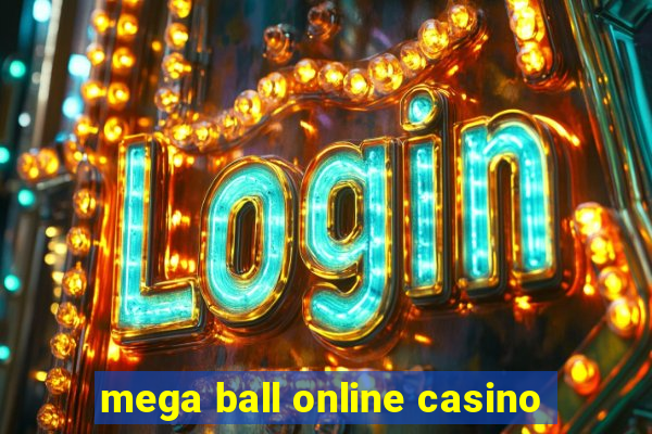 mega ball online casino