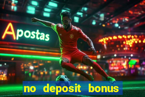 no deposit bonus casino real money