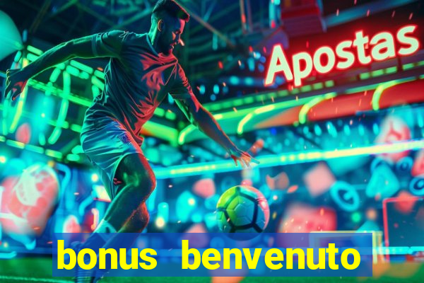 bonus benvenuto bingo lottomatica