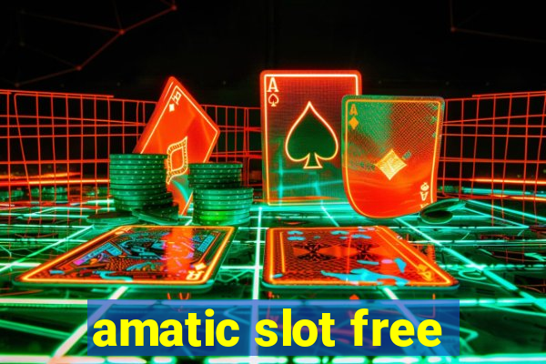 amatic slot free