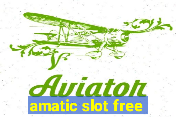 amatic slot free