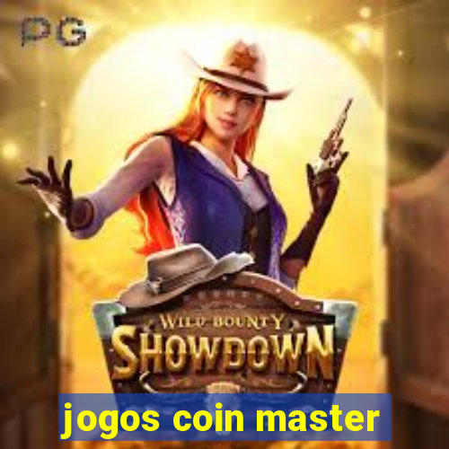 jogos coin master