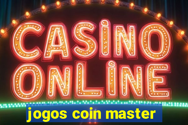 jogos coin master