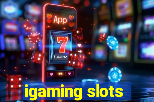 igaming slots