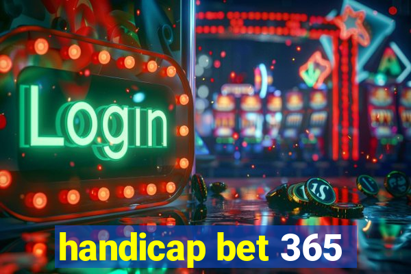 handicap bet 365