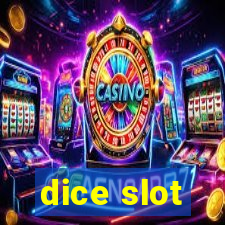 dice slot