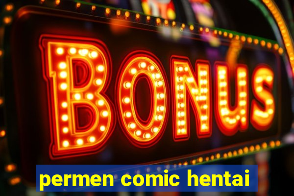 permen comic hentai