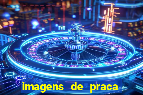 imagens de praca bahia 32