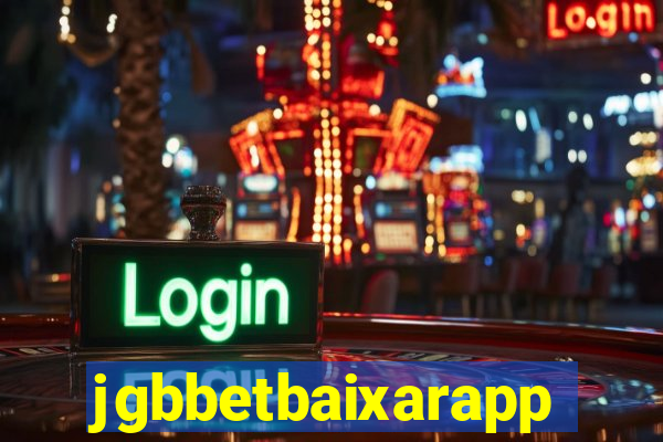 jgbbetbaixarapp