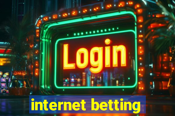 internet betting