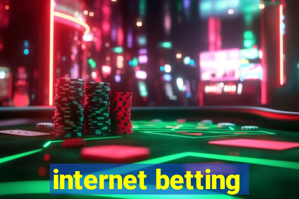 internet betting