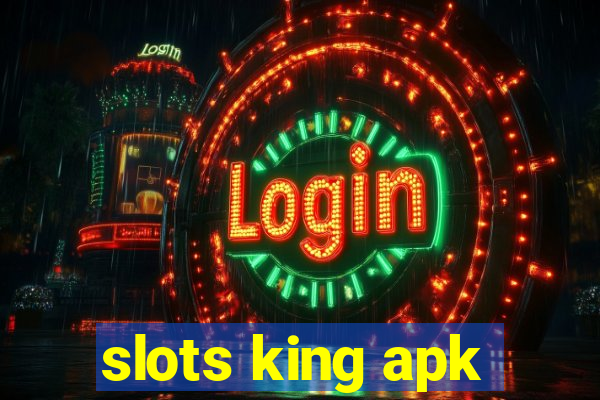 slots king apk