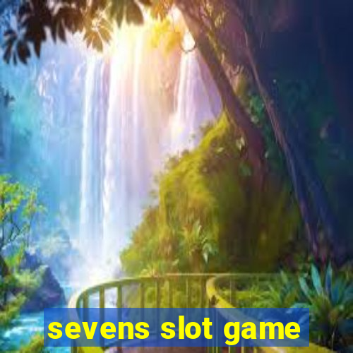 sevens slot game