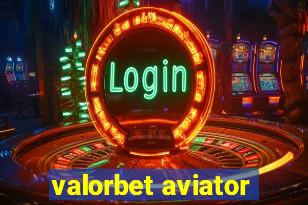 valorbet aviator