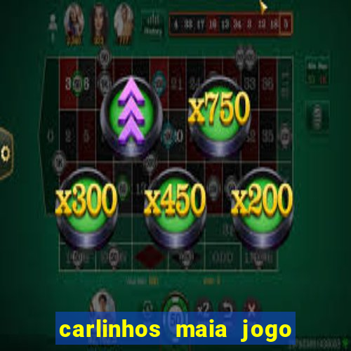 carlinhos maia jogo de aposta