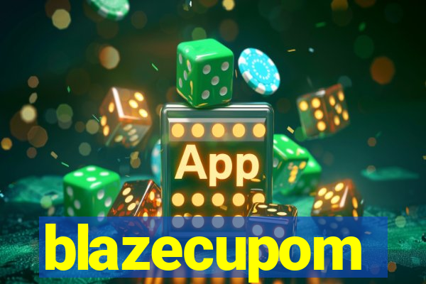 blazecupom