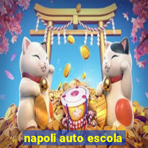 napoli auto escola