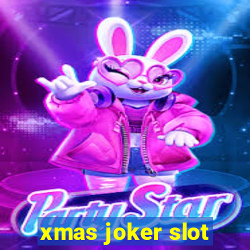 xmas joker slot