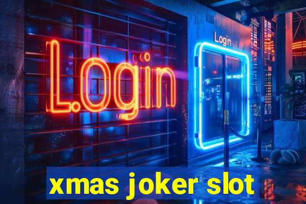 xmas joker slot