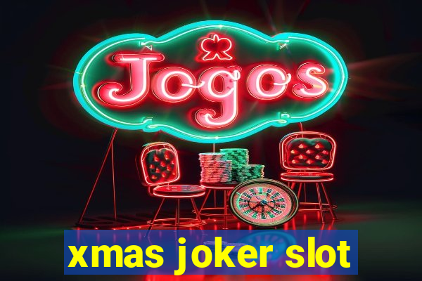 xmas joker slot