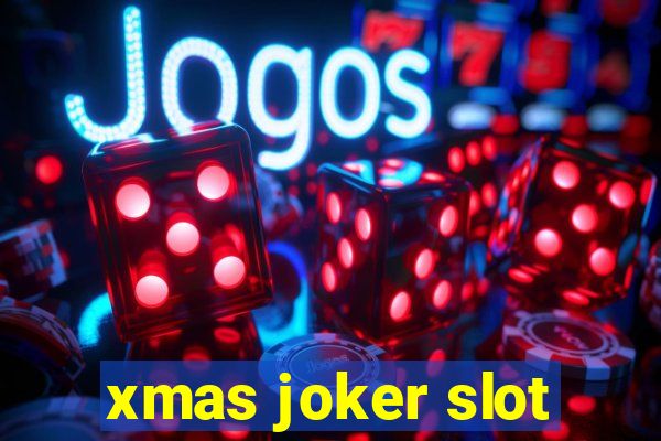 xmas joker slot