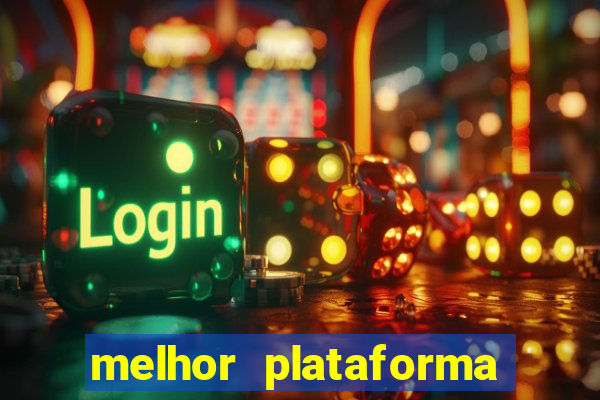 melhor plataforma para jogar o jogo do tigre