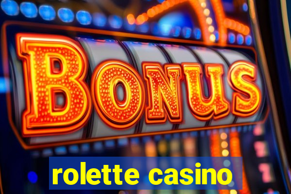 rolette casino