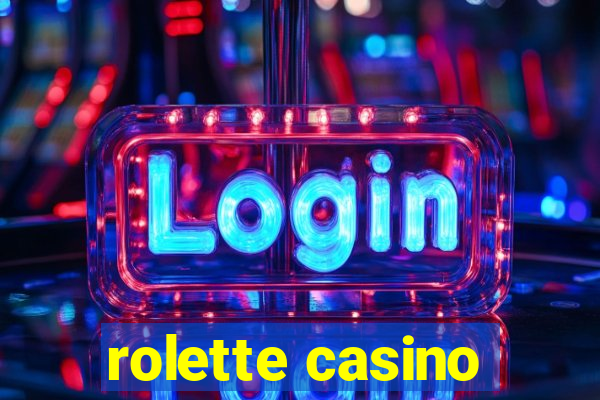 rolette casino