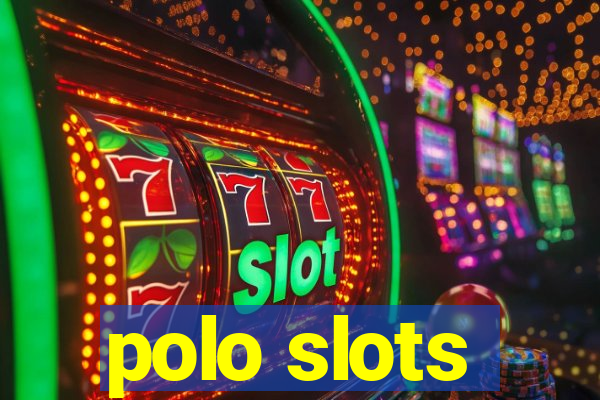 polo slots