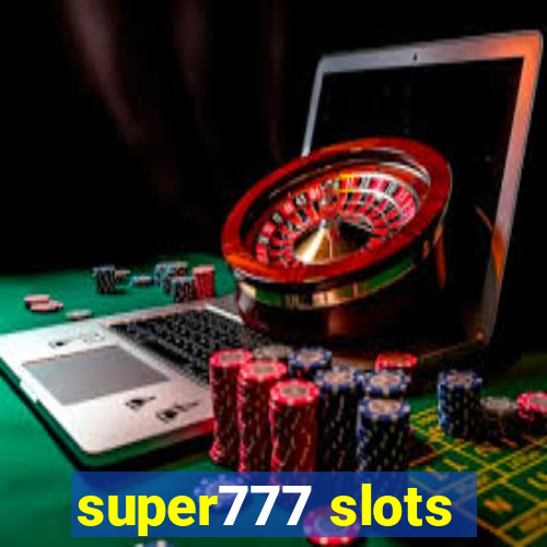 super777 slots