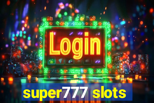 super777 slots