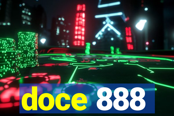 doce 888