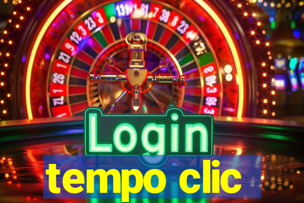 tempo clic