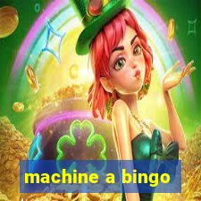 machine a bingo