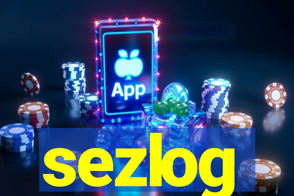 sezlog