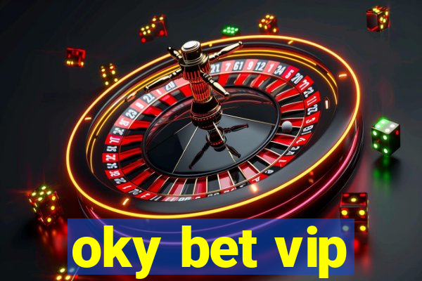 oky bet vip