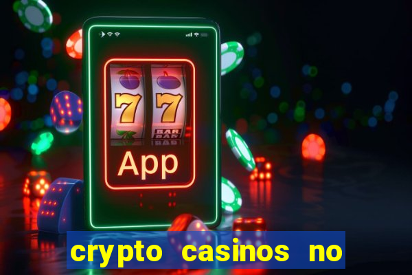 crypto casinos no deposit bonus