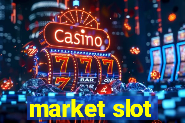 market slot