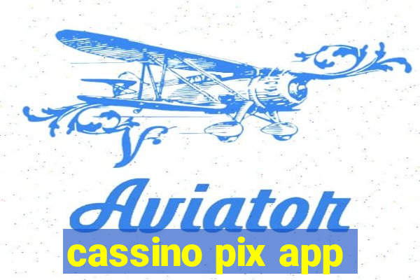 cassino pix app