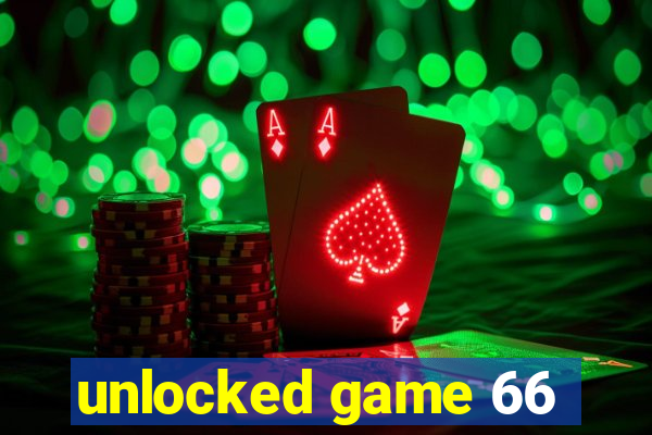 unlocked game 66